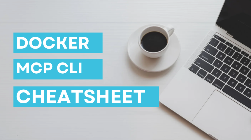 Docker MCP CLI Commands and CheatSheet