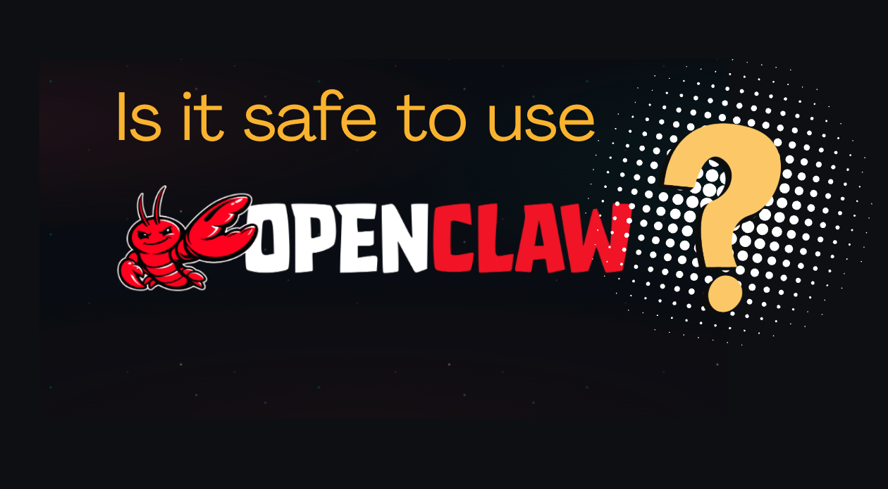 Is OpenClaw Safe to Use? A Security Deep-Dive (2026)