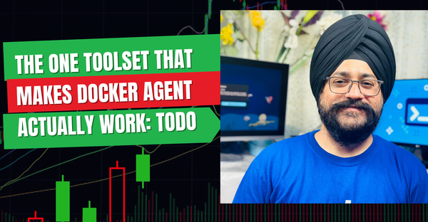 The One Toolset That Makes Docker Agent (cagent) Actually Work: todo